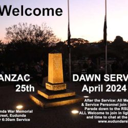 Eudunda ANZAC Dawn Service – Arrive At 6-15am On 25th April 2024 – All Welcome