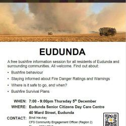 Are You Bushfire Ready? Eudunda – 5th December 2024 Including Information On ‘Bushfire Survival Plans’.