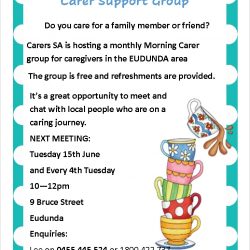 Carer Support Group – Care For A Cuppa at Eudunda 15th June 2021