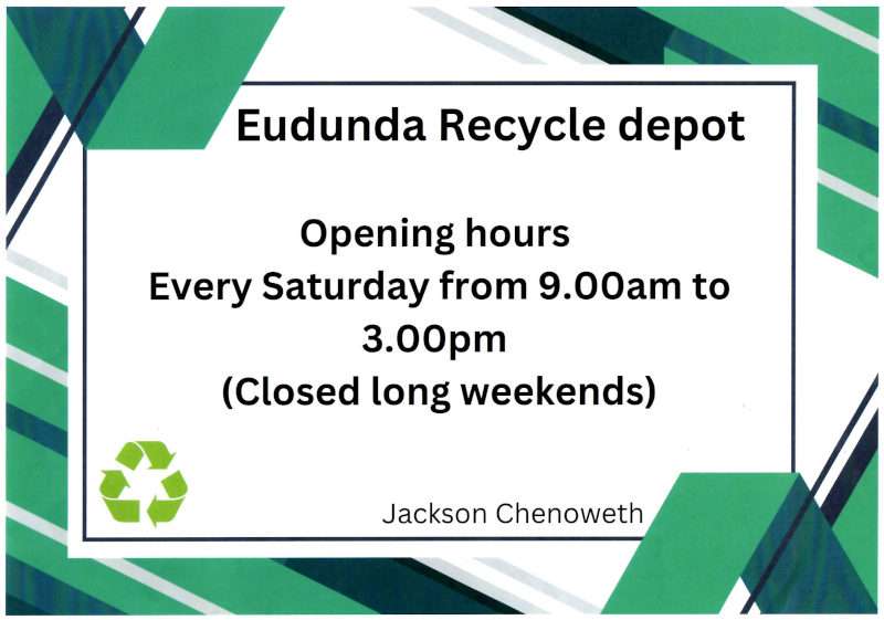 Eudunda Recycling Open Times Oct 2024