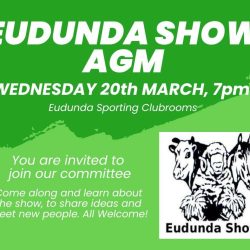 Eudunda Show AGM 20th March 2024, 7pm. All Welcome – Find Out More – An Exciting Year Ahead