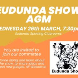 Eudunda Show AGM 26th March 2025, 7:30pm. All Welcome – Find Out More – An Exciting Year Ahead