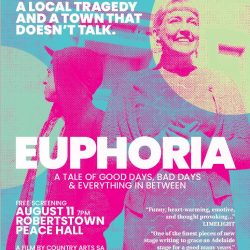 This Thursday – ‘Must See’ Free Screening Of Stage Play ‘Euphoria’ – At Robertstown – 11th Aug 2022