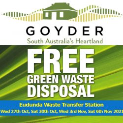 Green Waste FREE Disposal to Reduce Fire Risk – Eudunda Area Wed 27th Oct & 3rd Nov and Sat 30th Oct & 6th Nov.