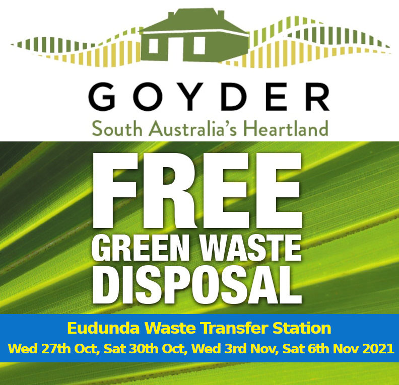 Free Green Waste Collection - Eudunda Oct & Nov  2021