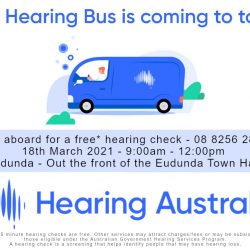 The Hearing Bus is coming to Eudunda – 18th March 2021