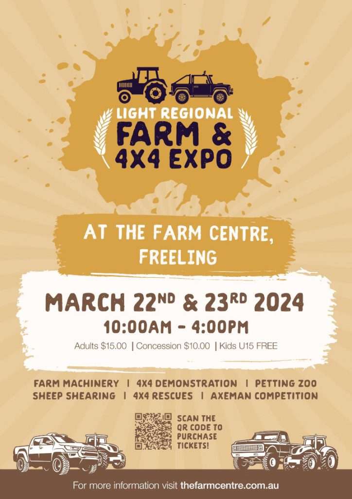 Light Regional Farm & 4x4 Expo - March 22nd & 23rd 2024