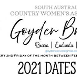 SACWA Goyder Branch Next Meeting 14th May at Robertstown.