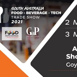 South Australia Food, Beverage and Technology Trade Show 2021