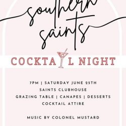 Southern Saints Cocktail Night – 25th June 2022