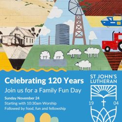 Only One Week To The St John’s Lutheran School Sun – 24th November 2024 -120 Years Of Schooling