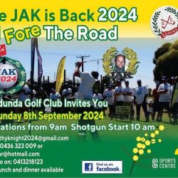 Eudunda Golf Club Announces ‘The JAK Is Back 2024 – 1 Fore The Road’ (Another Day With Our Dads) – 8th Sep 2024