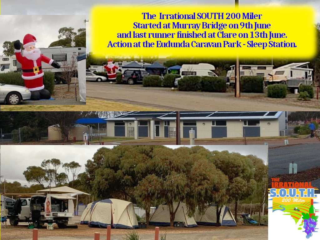 The Irrational S.O.U.T.H. 200 Miler Ultra Marathon at the Eudunda Caravan Park